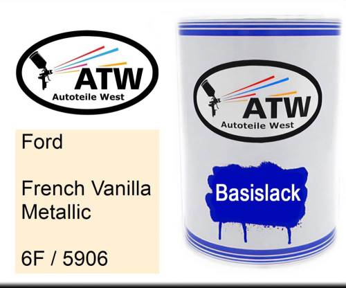 Ford, French Vanilla Metallic, 6F / 5906: 500ml Lackdose, von ATW Autoteile West.